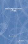 Cover: Explaining Renewable Energy - CRC Press