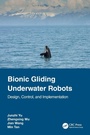 Cover: Bionic Gliding Underwater Robots - CRC Press