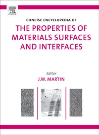 Enlarge image Cover: The Concise Encyclopedia of the Properties of Materials Surfaces and Interfaces - Elsevier