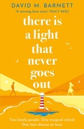 Cover: There Is a Light That Never Goes Out - Orion (an Imprint of The Orion Publishing Group Ltd )