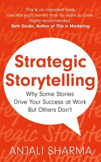 Enlarge image Cover: Strategic Storytelling - John Murray Business