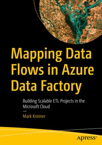 Abbildung von: Mapping Data Flows in Azure Data Factory - Apress
