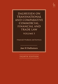 Abbildung von: Dalhuisen on Transnational and Comparative Commercial, Financial and Trade Law Volume 5 - Hart Publishing