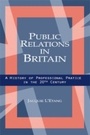 Cover: Public Relations in Britain - Routledge