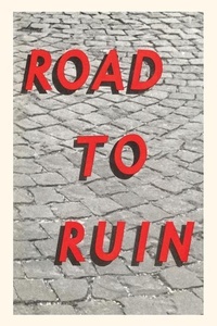 Abbildung von: Vintage Journal Road to Ruin - Found Image Press