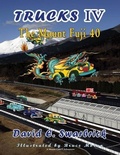 Cover: Trucks IV The "Mount Fuji 40" - Mouse Gate