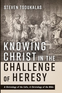 Enlarge image Cover: Knowing Christ in the Challenge of Heresy - Wipf & Stock Publishers
