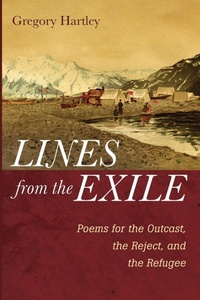 Enlarge image Cover: Lines from the Exile - Resource Publications (CA)
