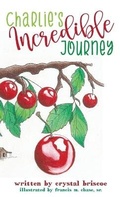 Cover: Charlie's Incredible Journey - Crystal Briscoe