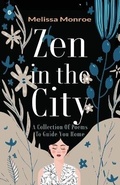 Cover: Zen in the City - Rooted Wholeness Press