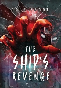 Enlarge image Cover: The Ship's Revenge - Alien Sky Publishing