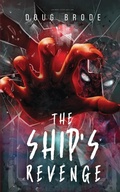 Cover: The Ship's Revenge - Alien Sky Publishing