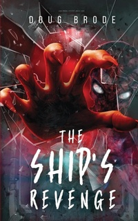 Enlarge image Cover: The Ship's Revenge - Alien Sky Publishing