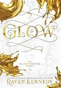 Enlarge image Cover: Glow - Raven Kennedy LLC