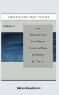 Cover: Conversations About Physics, Volume 2 - Open Agenda Publishing Inc.