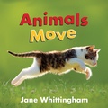 Cover: Animals Move - Pajama Press