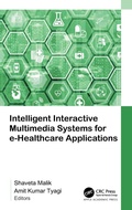 Cover: Intelligent Interactive Multimedia Systems for e-Healthcare Applications - Apple Academic Press Inc.