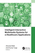 Abbildung von: Intelligent Interactive Multimedia Systems for e-Healthcare Applications - Apple Academic Press Inc.