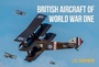 Cover: British Aircraft of World War One - Key Publishing
