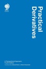 Cover: Practical Derivatives - Globe Law and Business Ltd