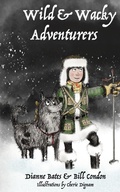 Cover: Wild & Wacky Adventurers Series (Book 1) - IP (Interactive Publications Pty Ltd)
