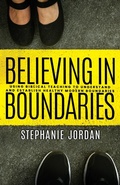 Cover: Believing in Boundaries - Cross Over Jordan Publishing LLC