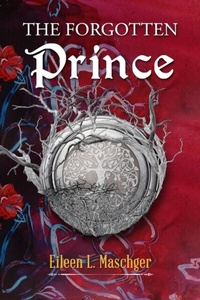 Abbildung von: The Forgotten Prince - ReadersMagnet LLC