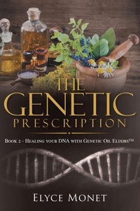 Abbildung von: The Genetic Prescription - Rushmore Press LLC