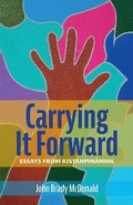 Cover: Carrying It Forward - Wolsak & Wynn Publishers