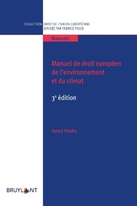 Abbildung von: Manuel de droit européen de l'environnement et du climat - Bruylant