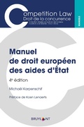 Cover: Manuel de droit europ&eacute;en des aides d'&Eacute;tat - Bruylant