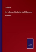 Cover: Das Leben und die Lehre des Mohammad - Salzwasser-Verlag