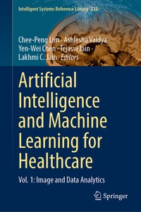 Enlarge image Cover: Artificial Intelligence and Machine Learning for Healthcare - Springer