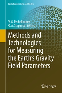Enlarge image Cover: Methods and Technologies for Measuring the Earth's Gravity Field Parameters - Springer