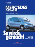 Cover: Mercedes A-Klasse von 10/97 bis 8/04 - Delius Klasing