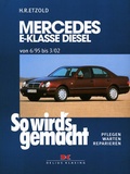 Cover: Mercedes E-Klasse W210 Diesel 95-197 PS - Delius Klasing