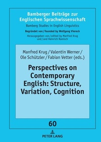 Enlarge image Cover: Perspectives on Contemporary English: Structure, Variation, Cognition - Peter Lang Verlag