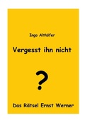 Cover: Vergesst ihn nicht! - Books on Demand