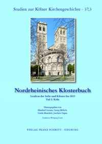Abbildung von: Nordrheinisches Klosterbuch - Verlag Franz Schmitt
