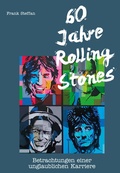 Cover: 60 Jahre Rolling Stones - Edition Steffan