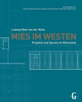 Cover: Mies im Westen - Geym&uuml;ller Verlag f&uuml;r Architektur