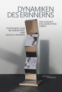 Abbildung von: Dynamiken des Erinnerns - Hentrich und Hentrich Verlag Berlin