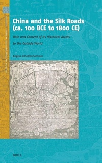 Abbildung von: China and the Silk Roads (ca. 100 BCE to 1800 CE) - Brill