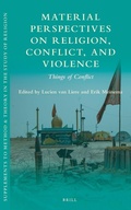 Cover: Material Perspectives on Religion, Conflict, and Violence - Brill
