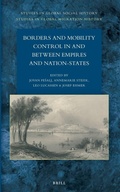Cover: Borders and Mobility Control in and between Empires and Nation-States - Brill