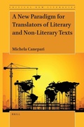 Cover: A New Paradigm for Translators of Literary and Non-Literary Texts - Brill