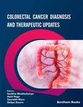 Cover: Colorectal Cancer Diagnosis and Therapeutic Updates - Bentham Science Publishers