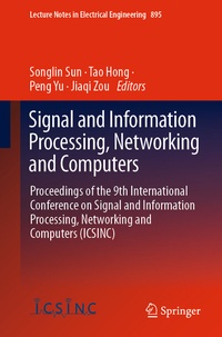 Enlarge image Cover: Signal and Information Processing, Networking and Computers - Springer