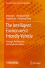 Cover: The Intelligent Environment Friendly Vehicle - Springer