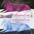 Cover: Aurelia, Aur?lia - Blackstone Publishing